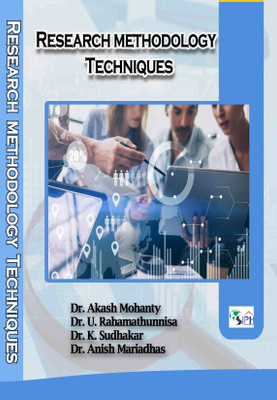 Research Methodology Techniques(Paperback, Dr.Akash Mohanty Dr.U.Rahamathunnisa Dr.K.Sudhakar Dr.Anish Mariadhas)