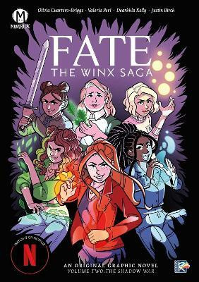 Fate: The Winx Saga Vol. 2(English, Paperback, Cuartero-Briggs Olivia)