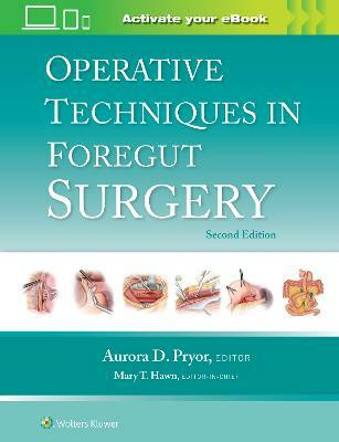 Operative Techniques in Foregut Surgery: Print + eBook with Multimedia(English, Hardcover, unknown)