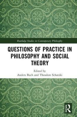 Questions of Practice in Philosophy and Social Theory(English, Hardcover, unknown)