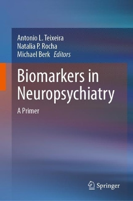 Biomarkers in Neuropsychiatry(English, Hardcover, unknown)