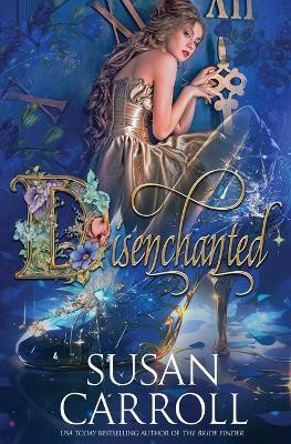 Disenchanted(English, Paperback, Carroll Susan)