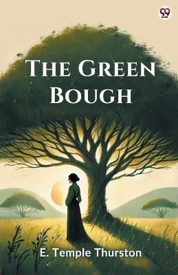 The Green Bough (Edition1)(English, Paperback, Thurston E Temple)