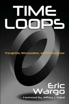 Time Loops(English, Paperback, Wargo Eric)