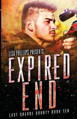 Expired End(English, Paperback, Phillips Lisa)