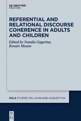 Referential and Relational Discourse Coherence in Adults and Children(English, Electronic book text, unknown)