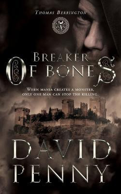 Breaker of Bones(English, Paperback, David Penny)