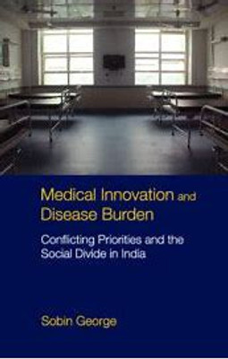 Medical Innovation and Disease Burden(English, Electronic book text, George Sobin)