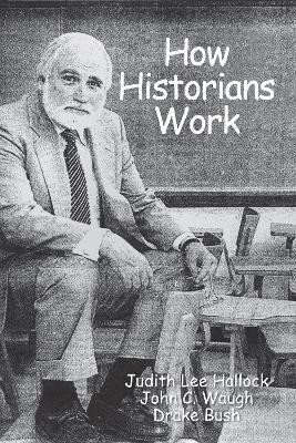 How Historians Work(English, Paperback, unknown)