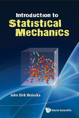 Introduction To Statistical Mechanics(English, Hardcover, Walecka John Dirk)