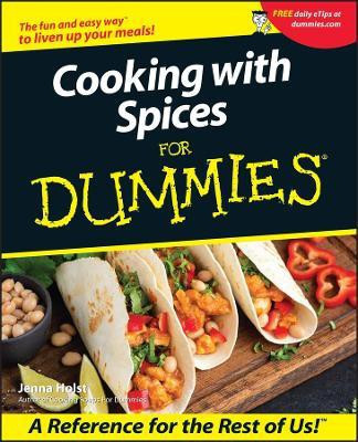 Cooking with Spices For Dummies(English, Paperback, Holst Jenna)