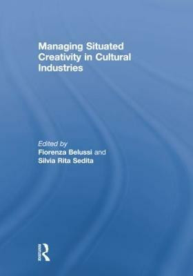Managing situated creativity in cultural industries(English, Paperback, unknown)