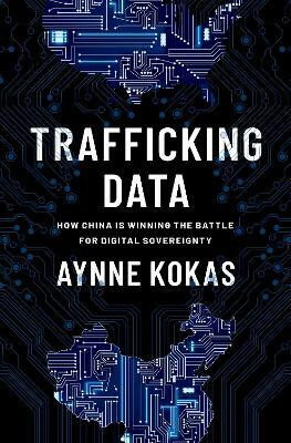 Trafficking Data(English, Hardcover, Kokas Aynne)