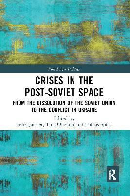 Crises in the Post-Soviet Space(English, Paperback, unknown)
