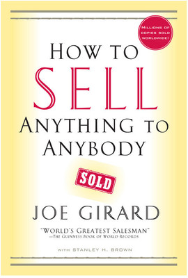 How to Sell Anything to Anybody(Paperback, GirardJoe)