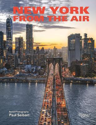 New York From the Air(English, Hardcover, Seibert Paul)