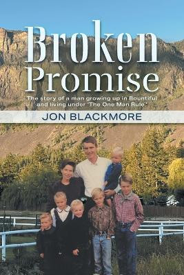 Broken Promise(English, Paperback, Blackmore Jon)