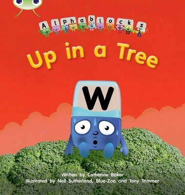 Bug Club Phonics - Phase 5 Unit 13: Up in a Tree(English, Paperback, Baker Catherine)