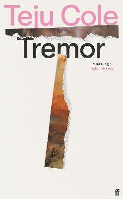 Tremor(English, Hardcover, Cole Teju)