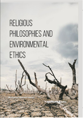 Religious Philosophies and Environmental Ethics(Hardcover, Muzzamel Hussain Imran)