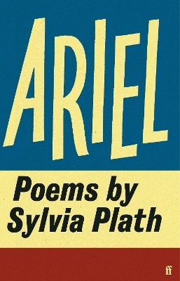 Ariel(English, Hardcover, Plath Sylvia)