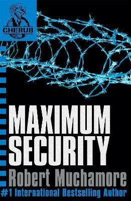 CHERUB: Maximum Security(English, Paperback, Muchamore Robert)