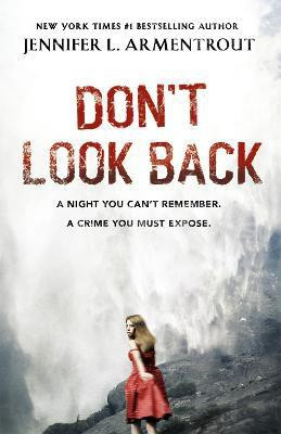 Don't Look Back(English, Paperback, Armentrout Jennifer L.)