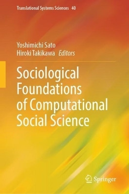 Sociological Foundations of Computational Social Science(English, Hardcover, unknown)