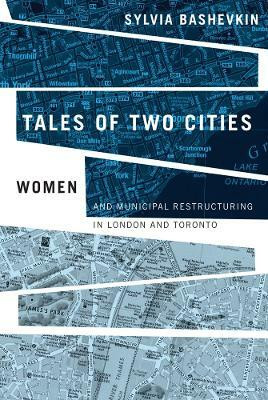 Tales of Two Cities(English, Hardcover, Bashevkin Sylvia)