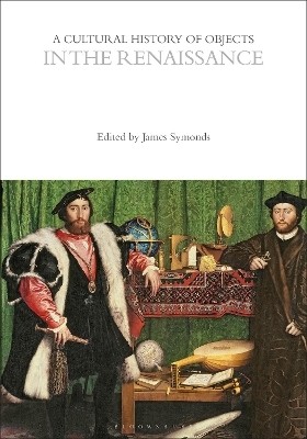 A Cultural History of Objects in the Renaissance(English, Paperback, unknown)