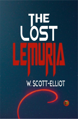 The Lost Lemuria(Paperback, W. Scott-Elliot)