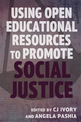 Using Open Educational Resources to Promote Social Justice(English, Paperback, unknown)