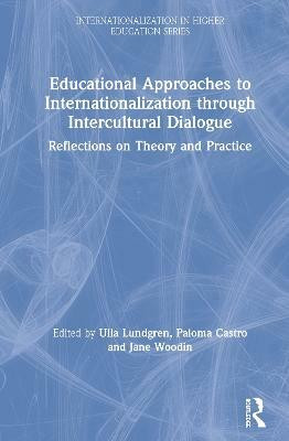 Educational Approaches to Internationalization through Intercultural Dialogue(English, Hardcover, unknown)