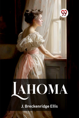 Lahoma (Edition2023)(English, Paperback, Ellis J Breckenridge)