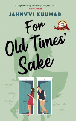 For Old Times' Sake(English, Paperback, Kuumar Jahnvvi)