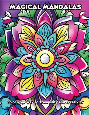 Magical Mandalas(English, Paperback, Libroteka)