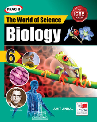 ICSE THE WORLD OF SCIENCE BIOLOGY-CLASS 6th(English, Paperback, DR. AMIT JINDAL)