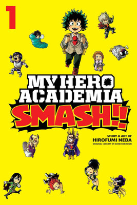 My Hero Academia: Smash!!, Vol. 1(English, Paperback, Horikoshi Kohei)
