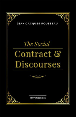 THE SOCIAL CONTRACT & DISCOURSES(Paperback, JEAN JACQUES ROUSSEAU)