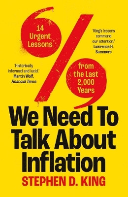 We Need to Talk About Inflation(English, Paperback, King Stephen D.)