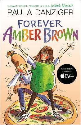 Forever Amber Brown(English, Paperback, Danziger Paula)