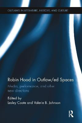 Robin Hood in Outlaw/ed Spaces(English, Paperback, unknown)