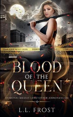 Blood of the Queen(English, Paperback, Frost L L)