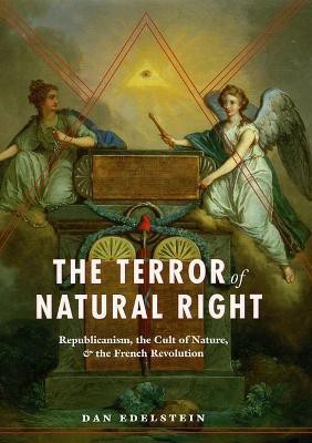 The Terror of Natural Right(English, Hardcover, Edelstein Dan)