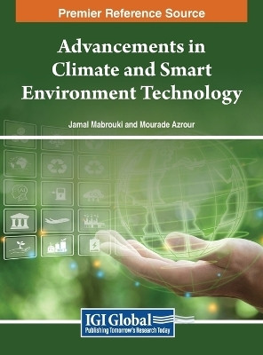 Advancements in Climate and Smart Environment Technology(English, Hardcover, unknown)