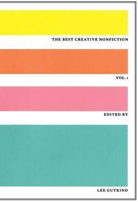 The Best Creative Nonfiction(English, Paperback, unknown)