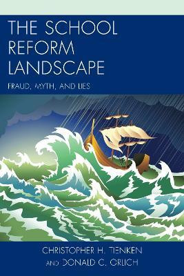 The School Reform Landscape(English, Paperback, Tienken Christopher H.)
