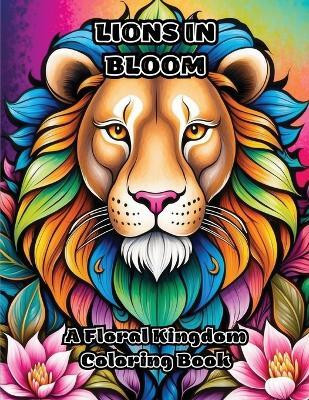 Lions in Bloom(English, Paperback, Colorzen)