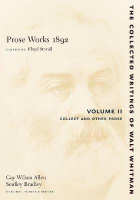 Prose Works 1892: Volume II(English, Paperback, Whitman Walt)