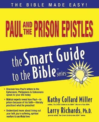 Paul and the Prison Epistles(English, Paperback, Miller Kathy Collard)